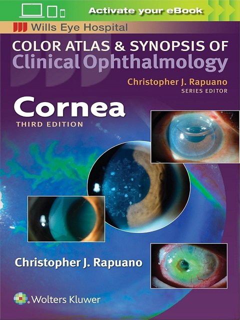 Cornea (Color Atlas & Synopsis of Clinical Ophthalmology)