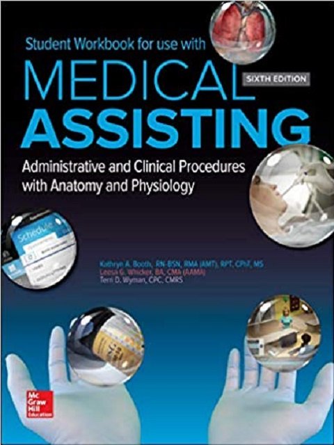 Student Workbook for Medical Assisting Administrative and Clinical Procedures