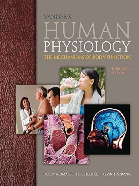 Vander's Human Physiology The Mechanisms of Body Function