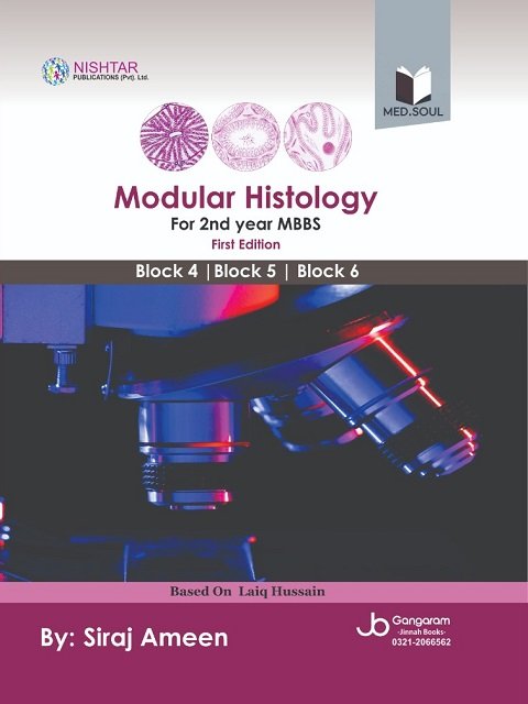 Modular Histology For 2nd year MBBS First Edition
