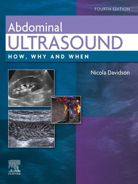 Abdominal Ultrasound How, Why and When 4th Edition