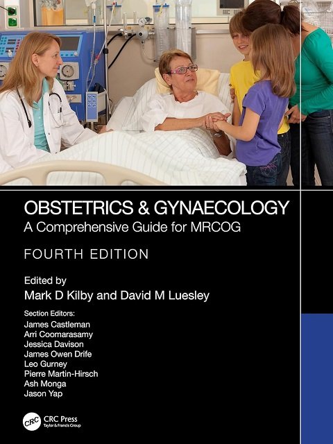 Obstetrics & Gynaecology A Comprehensive Guide for MRCOG