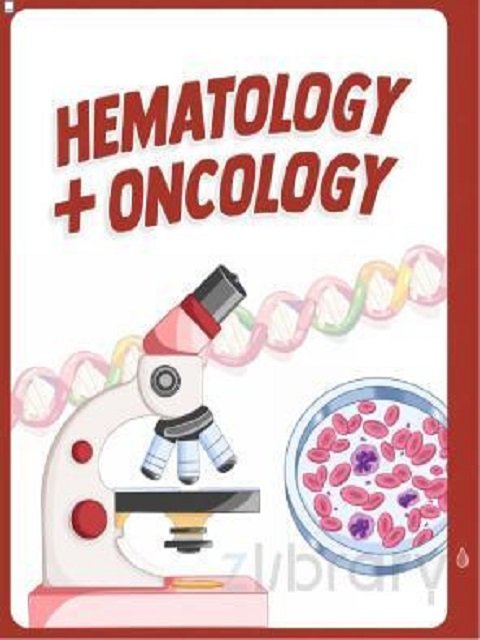 Step 1 Medschoolbro - Hematology & Oncology 2025