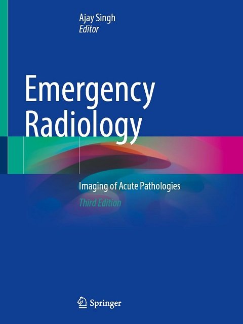 Emergency Radiology Imaging of Acute Pathologies