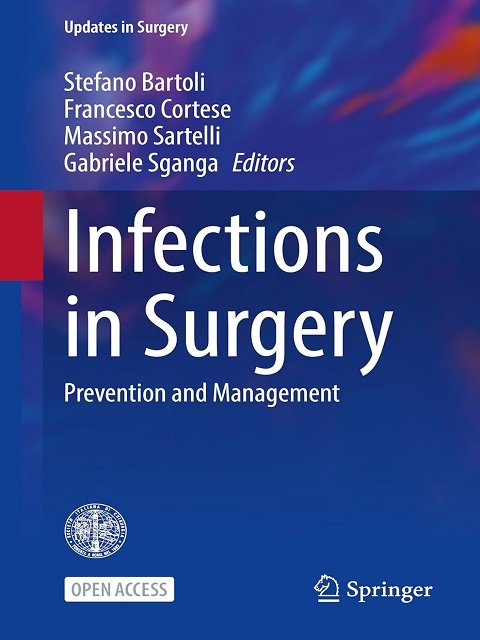 Infections in Surgery Prevention and Management (Updates in Surgery)