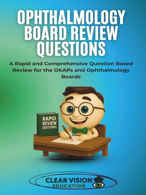 Ophthalmology Board Review Questions