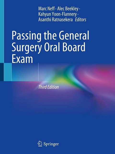 Passing the General Surgery Oral Board Exam