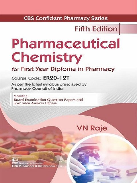 Pharmaceutical Chemistry for First Year Diploma in Pharmacy