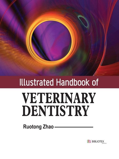 Illustrated Handbook of Veterinary Dentistry