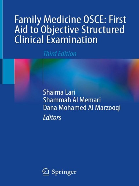 Family Medicine OSCE First Aid to Objective Structured Clinical Examination Third Edition