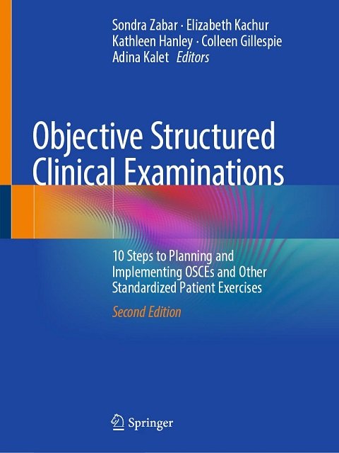 Objective Structured Clinical Examinations