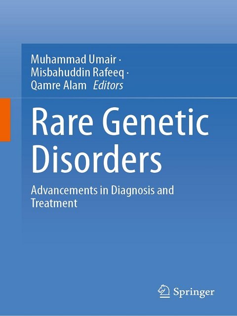 Rare Genetic Disorders Advancements in Diagnosis and Treatment