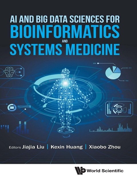 AI and Big Data Sciences for Bioinformatics and Systems Medicine