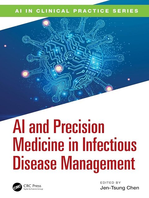 AI and Precision Medicine in Infectious Disease Management (AI in Clinical Practice)