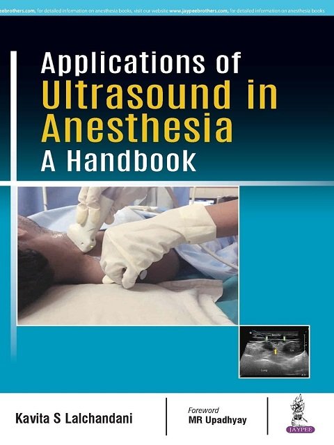 Applications of Ultrasound in Anesthesia A Handbook