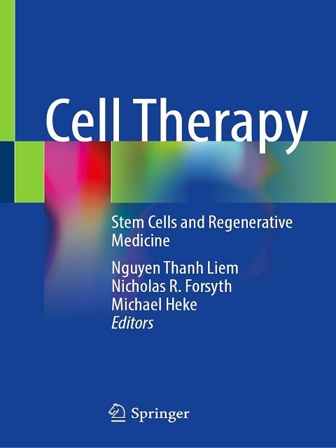 Cell Therapy Stem Cells and Regenerative Medicine