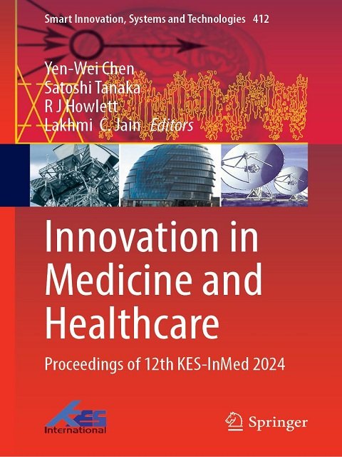 Innovation in Medicine and Healthcare Proceedings of 12th KES-InMed 2024