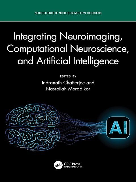Integrating Neuroimaging, Computational Neuroscience, and Artificial Intelligence (Neuroscience of Neurodegenerative Disease)