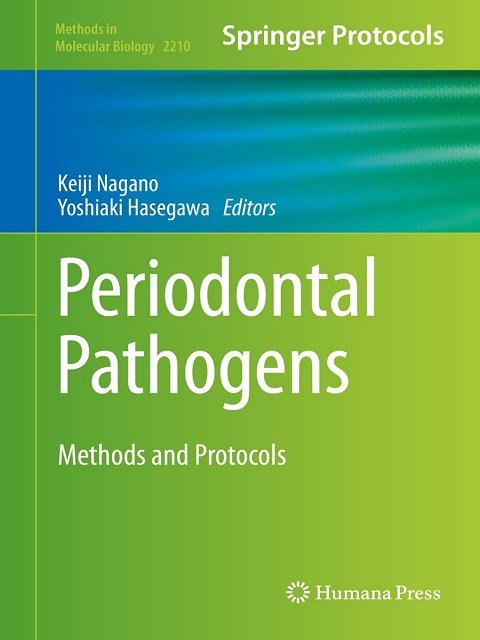 Periodontal Pathogens Methods and Protocols