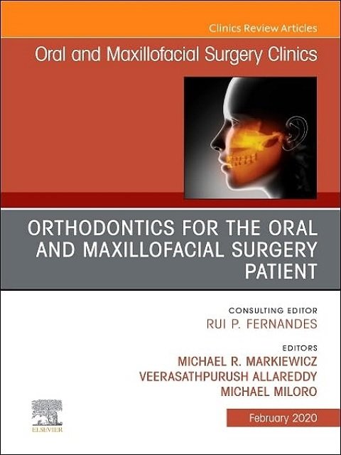 Orthodontics for Oral and Maxillofacial Surgery Patient