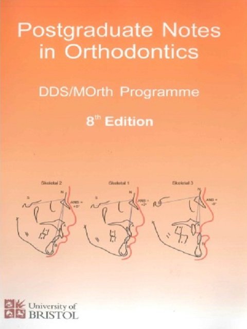 Postgraduate Notes in Orthodontics