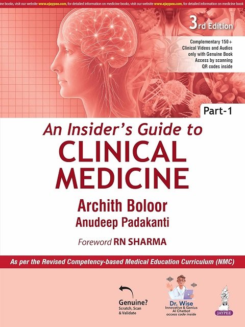 An Insider’s Guide to Clinical Medicine Part 1