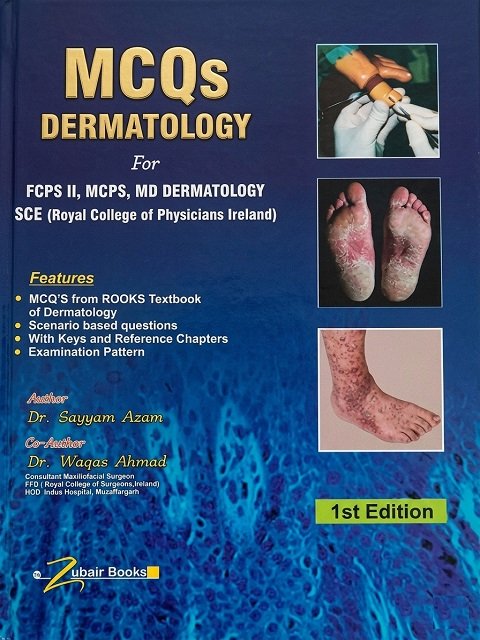 MCQs Dermatology For FCPS II MCPS MD Dermatology SCE 1st Edition