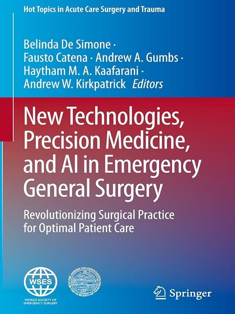 New Technologies, Precision Medicine, and AI in Emergency General Surgery.